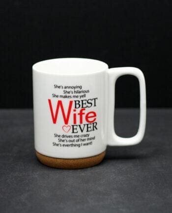 280ml "Best Wife Ever" Cork Based Mug